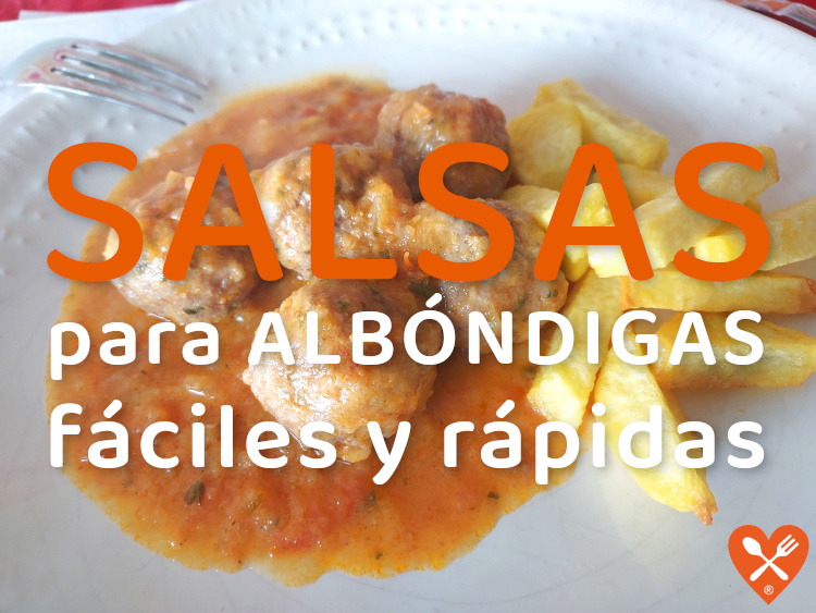 Recetas de salsas para albóndigas fáciles y rápidas