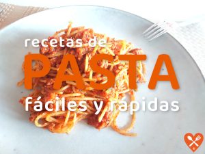 Recetas de pasta fáciles y rápidas
